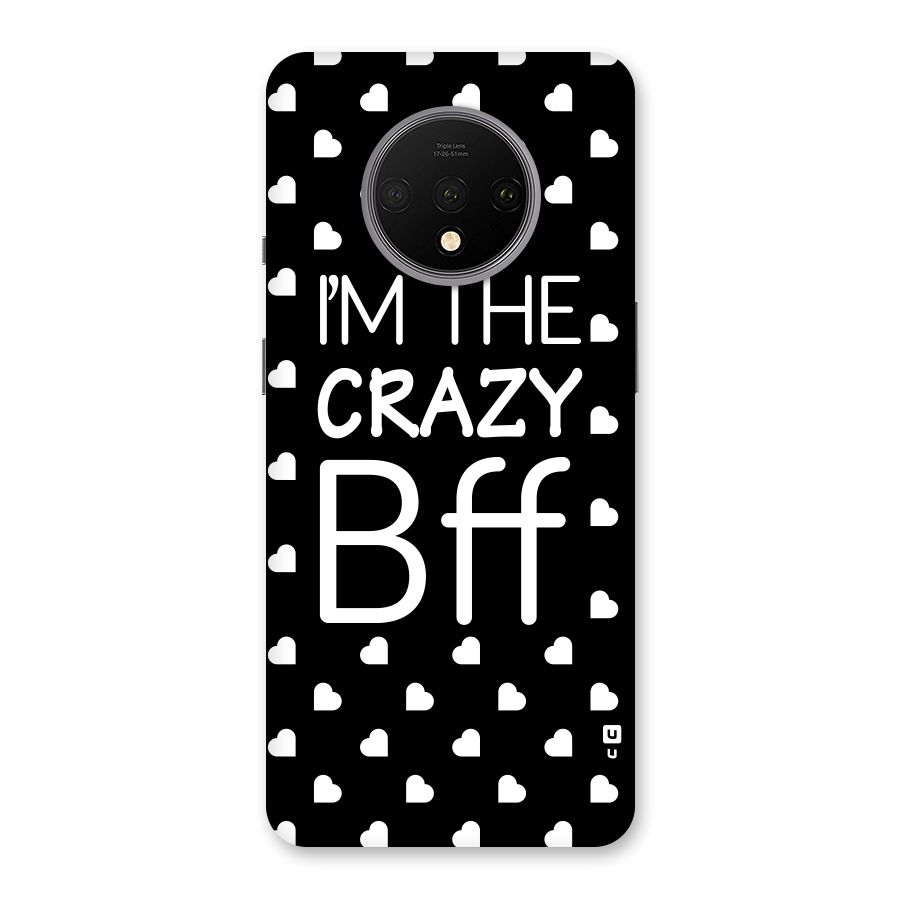 Crazy Bff Back Case for OnePlus 7T