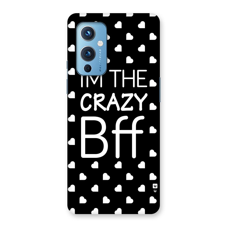 Crazy Bff Back Case for OnePlus 9