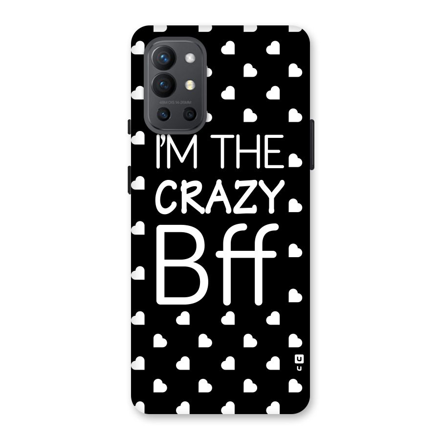 Crazy Bff Back Case for OnePlus 9R