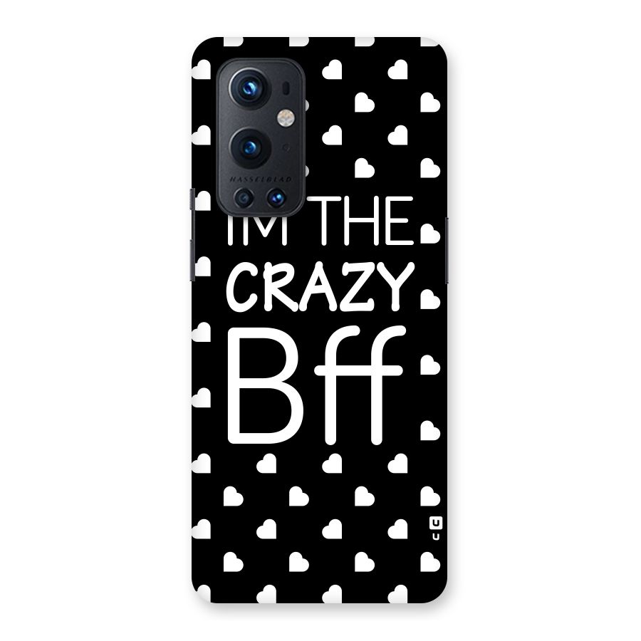 Crazy Bff Back Case for OnePlus 9 Pro