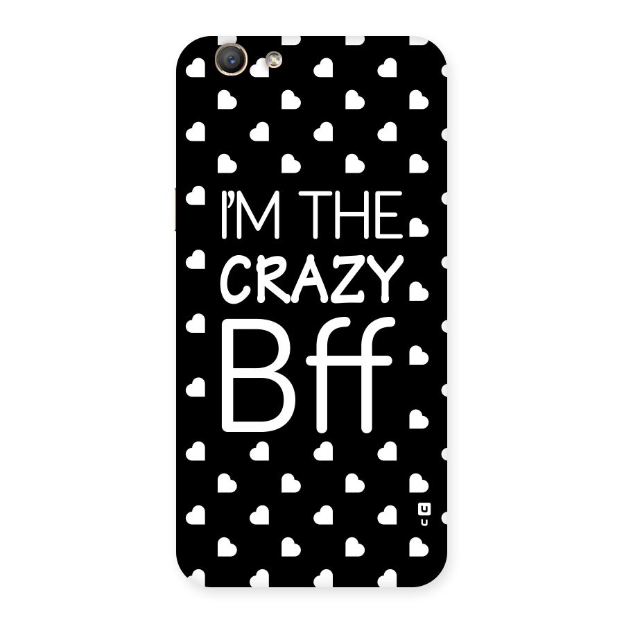 Crazy Bff Back Case for Oppo A59