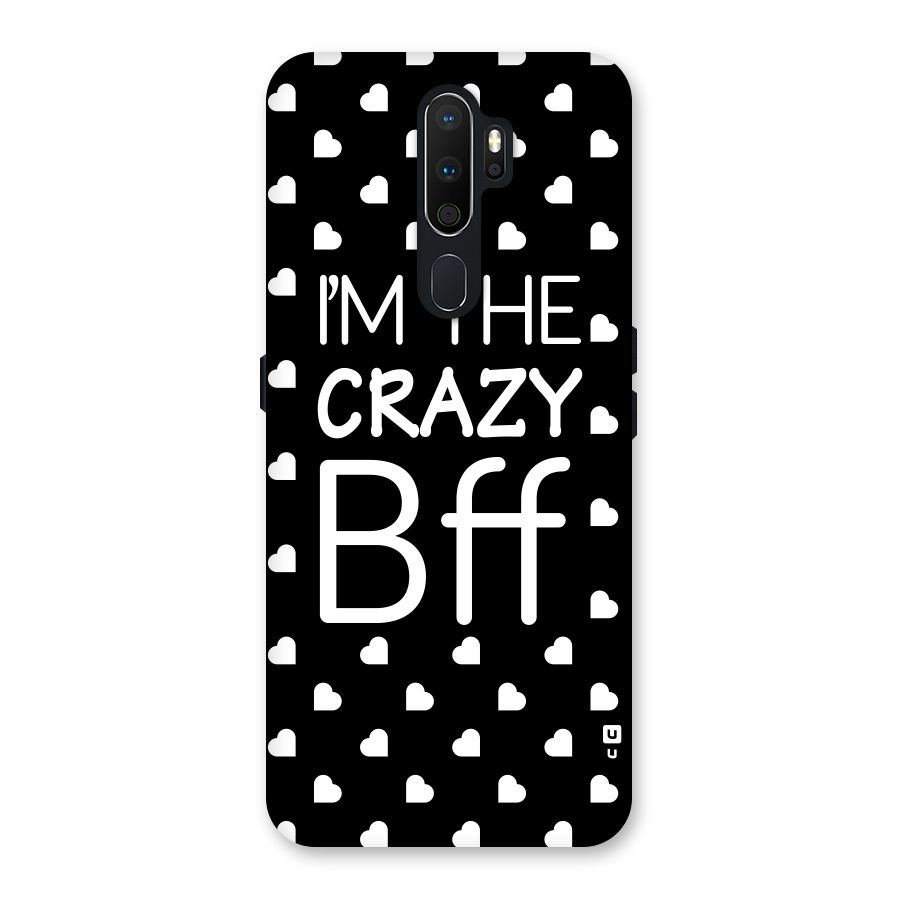 Crazy Bff Back Case for Oppo A5 (2020)