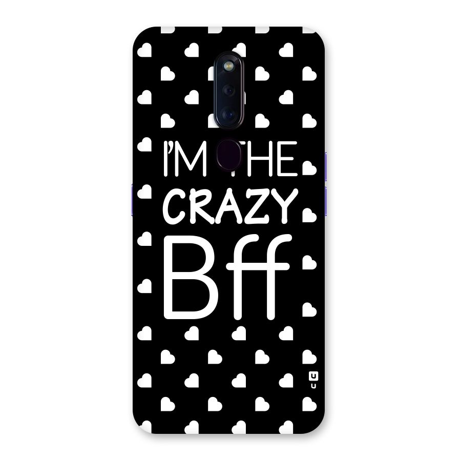 Crazy Bff Back Case for Oppo F11 Pro
