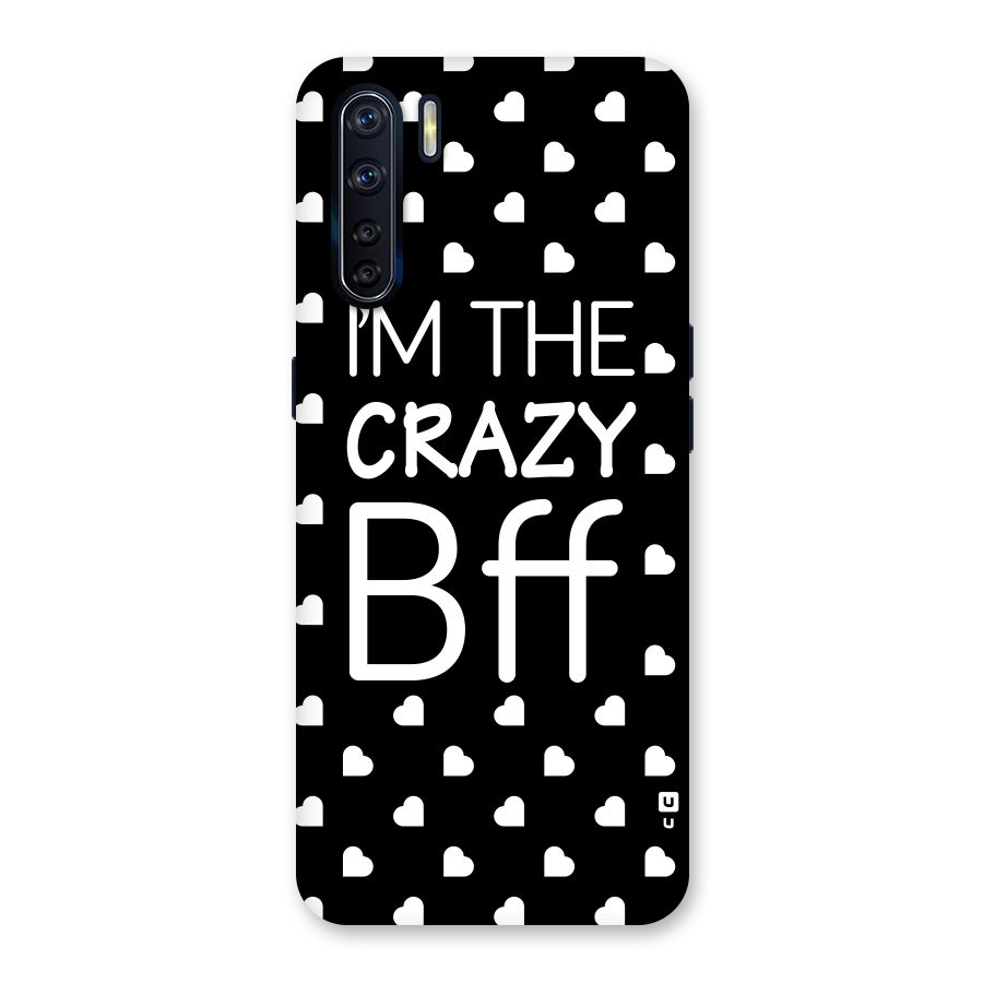 Crazy Bff Back Case for Oppo F15