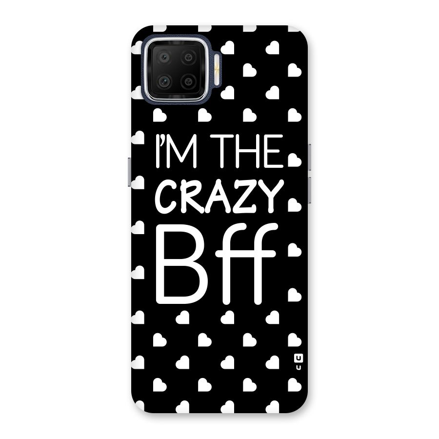 Crazy Bff Back Case for Oppo F17