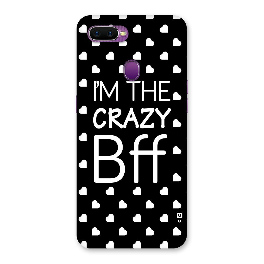 Crazy Bff Back Case for Oppo F9