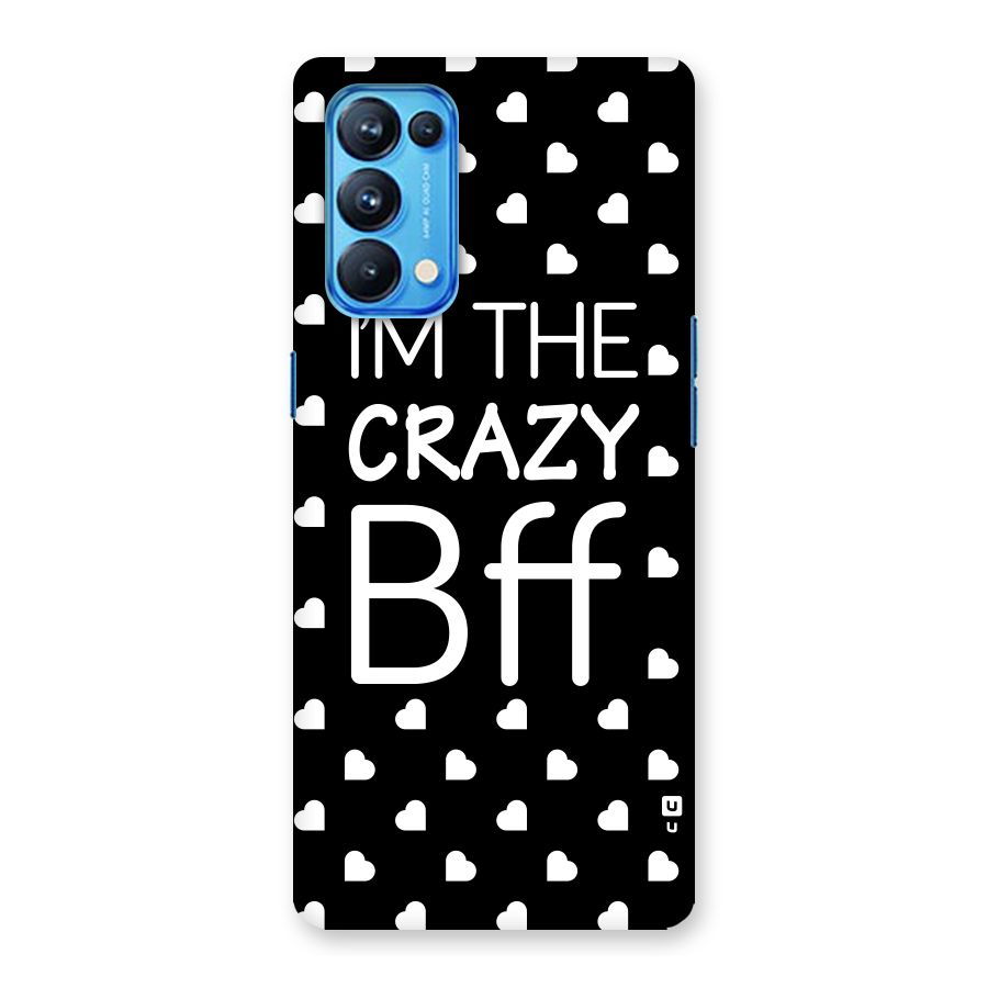 Crazy Bff Back Case for Oppo Reno5 Pro 5G