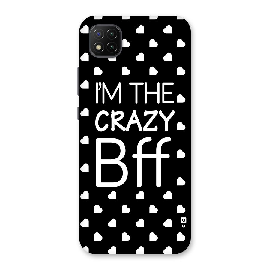 Crazy Bff Back Case for Poco C3