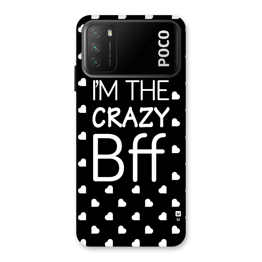 Crazy Bff Back Case for Poco M3