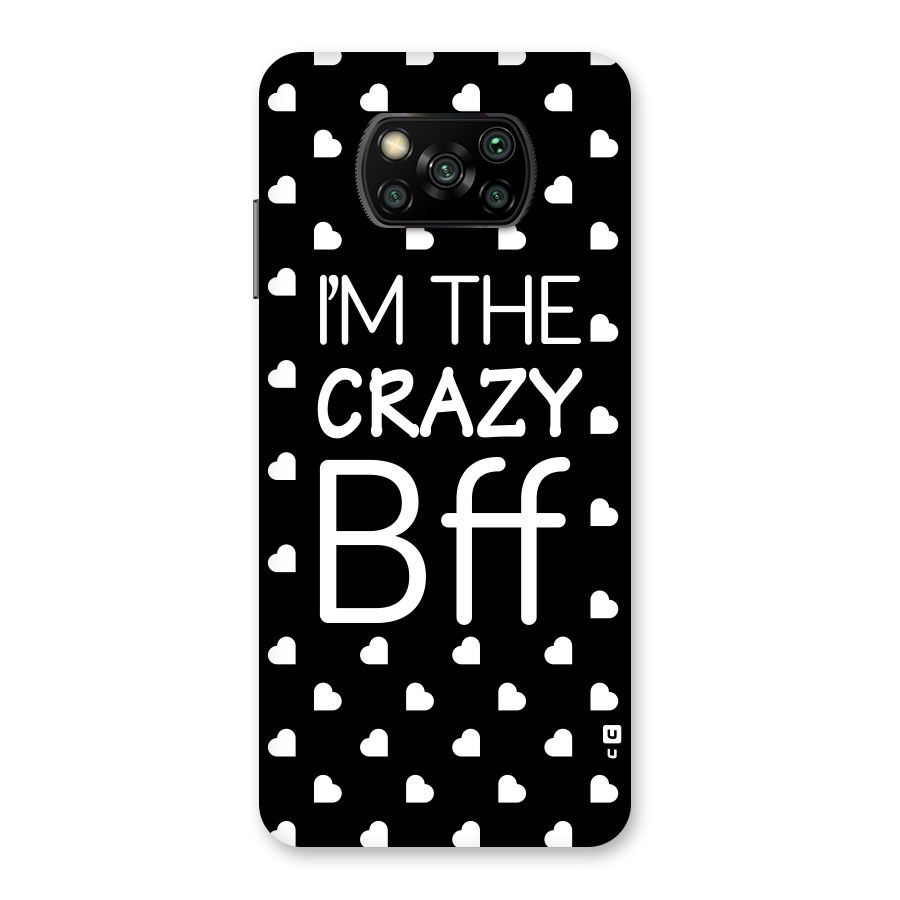 Crazy Bff Back Case for Poco X3
