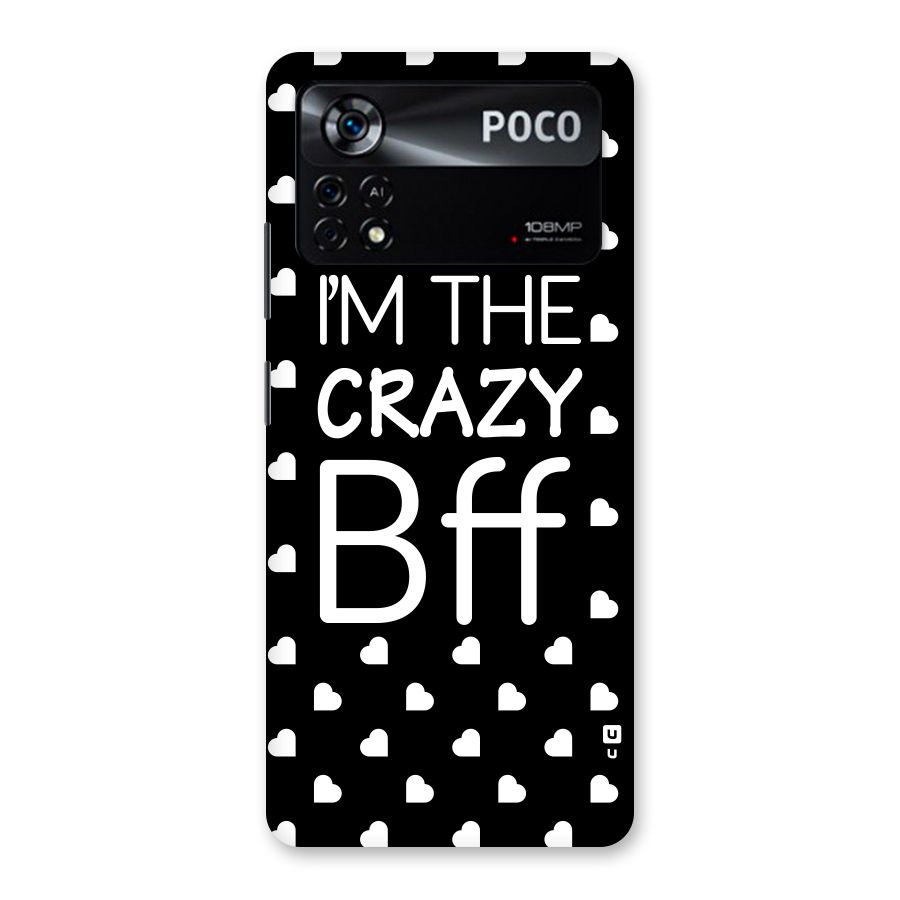 Crazy Bff Back Case for Poco X4 Pro 5G