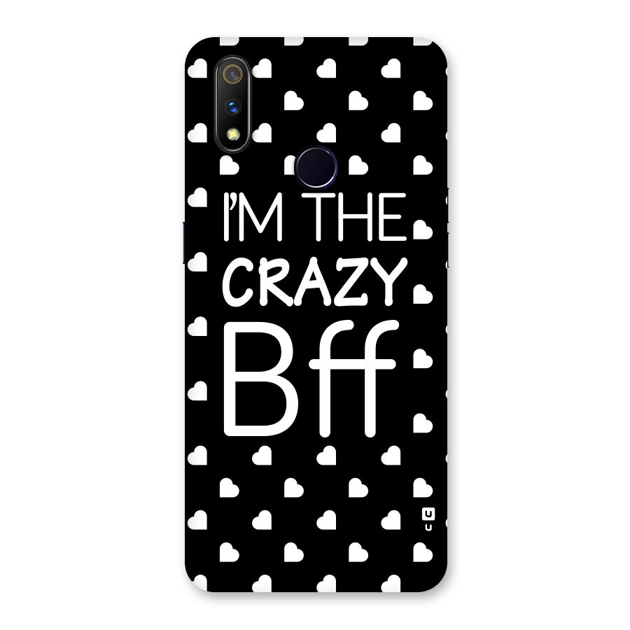 Crazy Bff Back Case for Realme 3 Pro