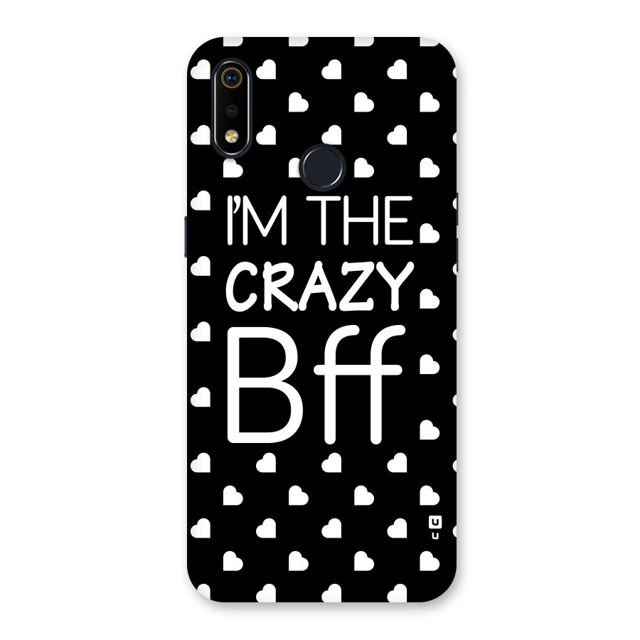 Crazy Bff Back Case for Realme 3i
