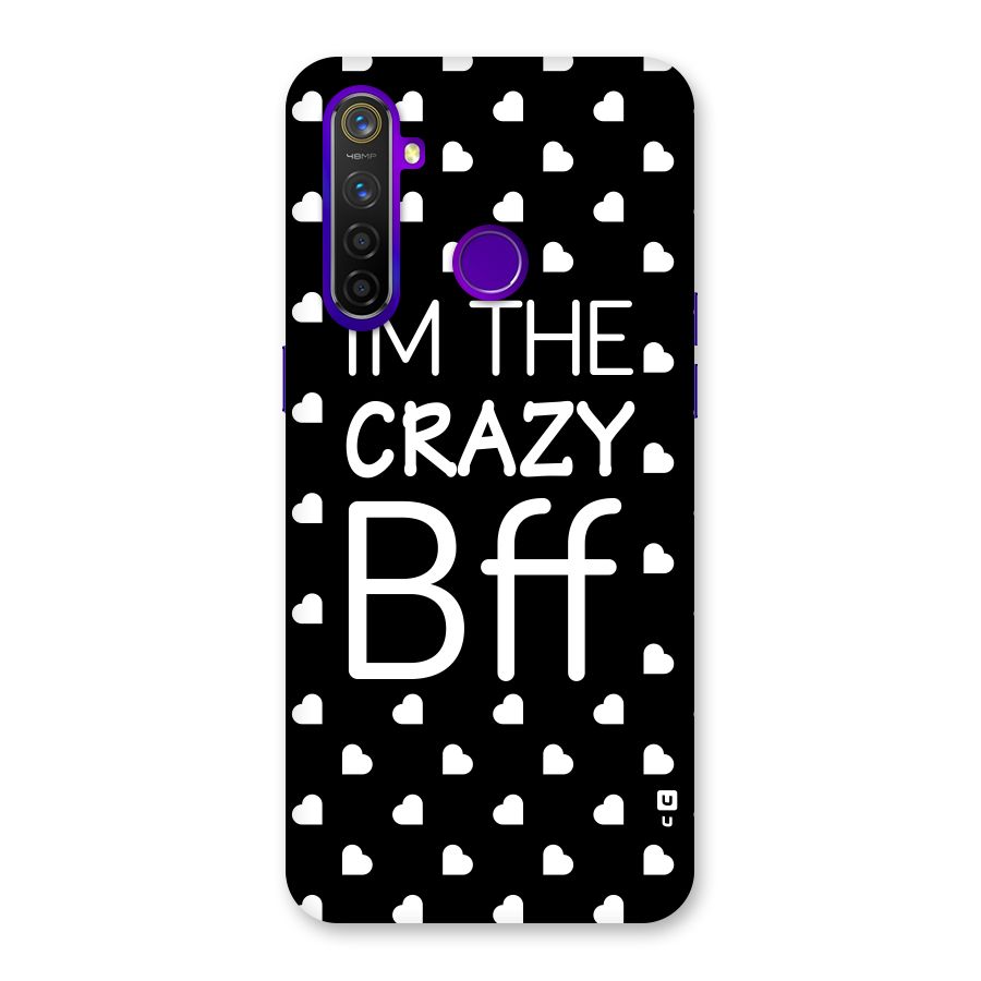 Crazy Bff Back Case for Realme 5 Pro