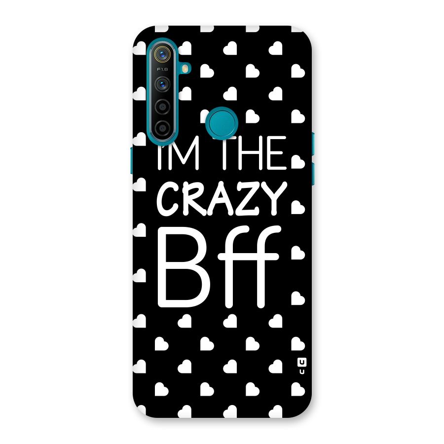 Crazy Bff Back Case for Realme 5i