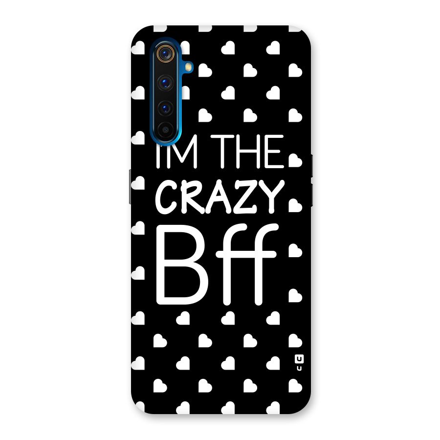 Crazy Bff Back Case for Realme 6 Pro