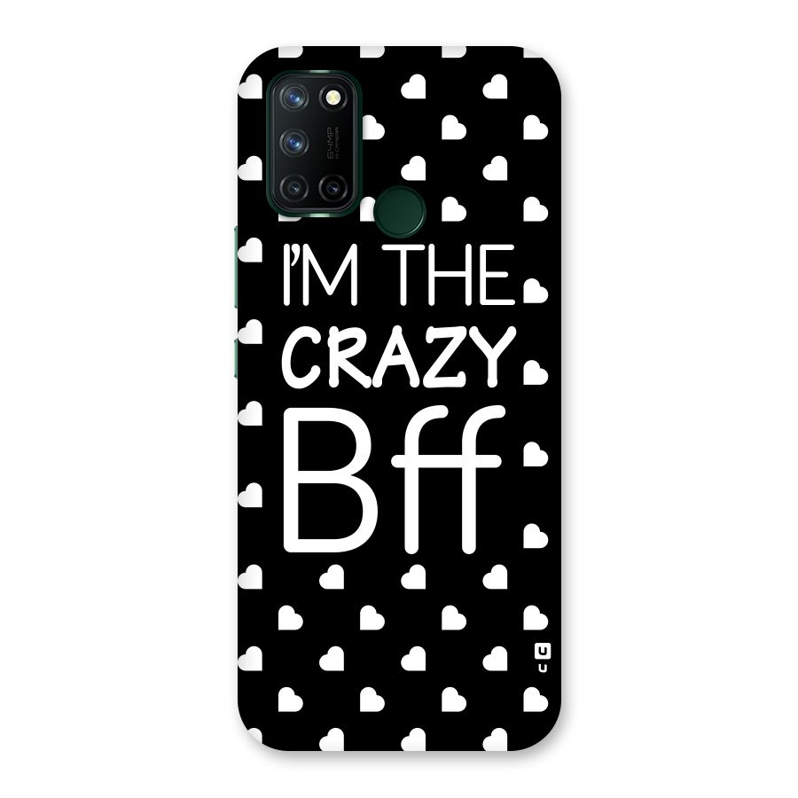Crazy Bff Back Case for Realme 7i