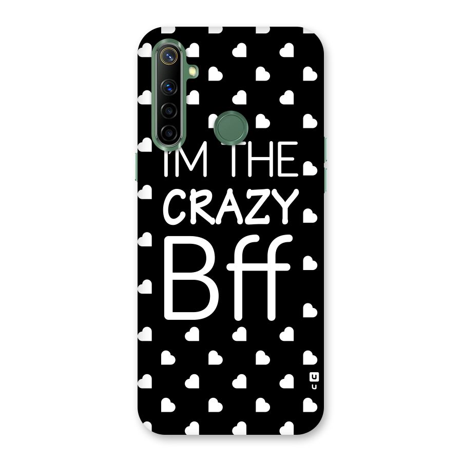 Crazy Bff Back Case for Realme Narzo 10