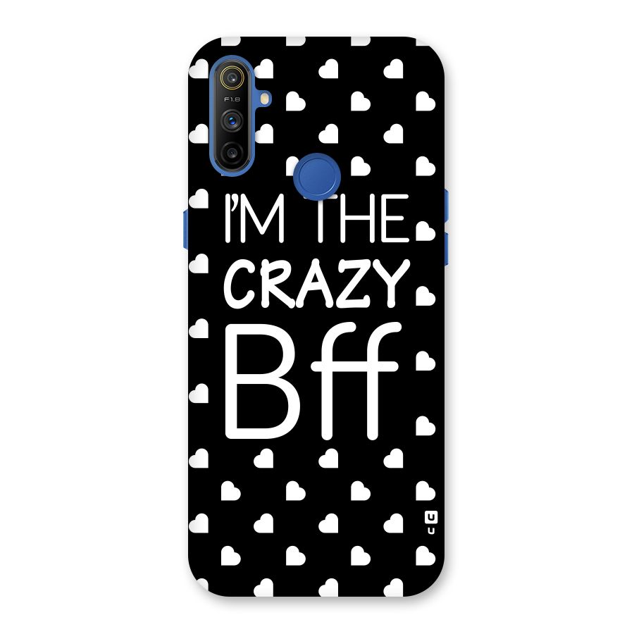 Crazy Bff Back Case for Realme Narzo 10A