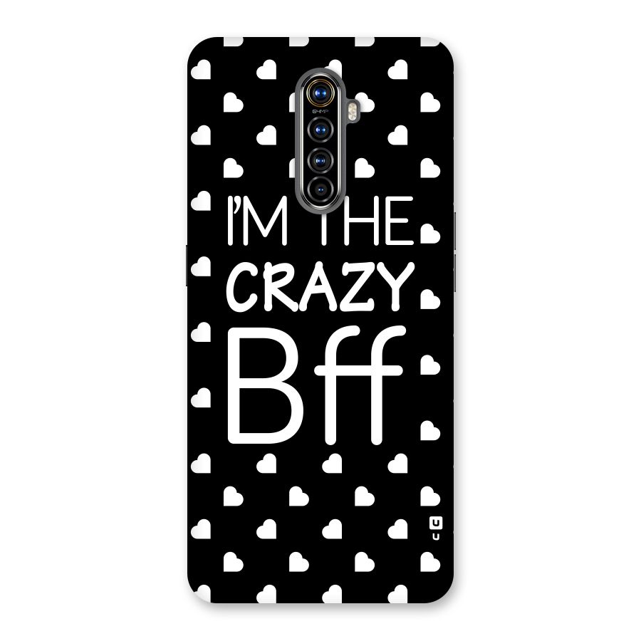 Crazy Bff Back Case for Realme X2 Pro