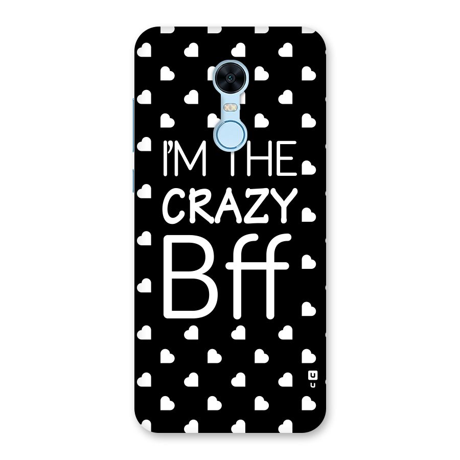 Crazy Bff Back Case for Redmi Note 5