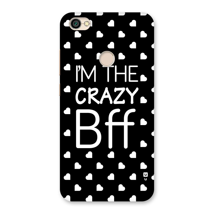 Crazy Bff Back Case for Redmi Y1 2017