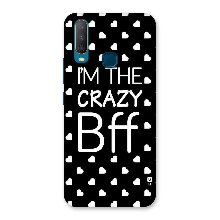 Crazy Bff Back Case for Vivo U10