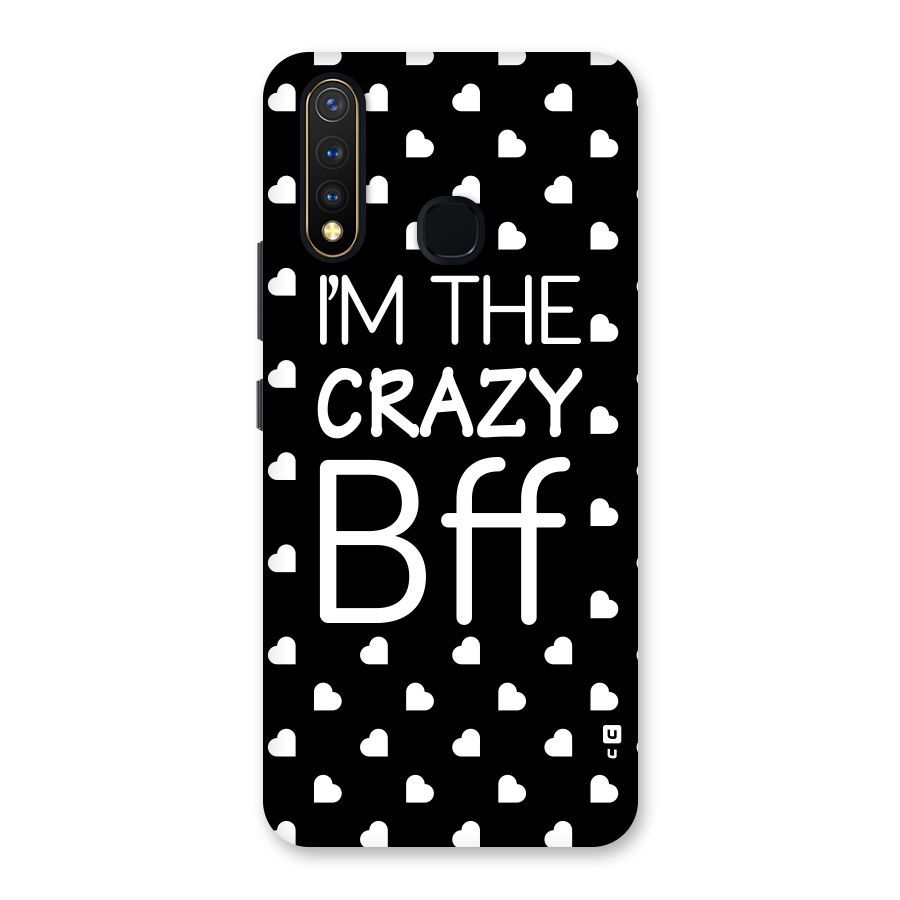 Crazy Bff Back Case for Vivo U20