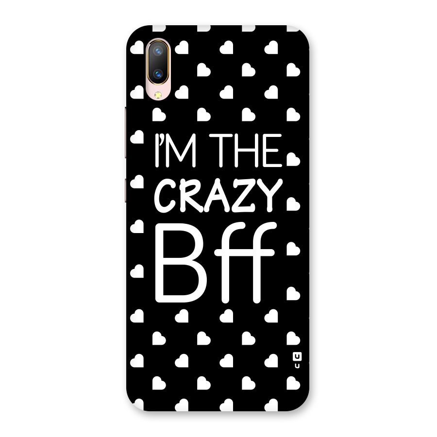 Crazy Bff Back Case for Vivo V11 Pro