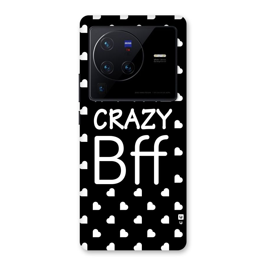 Crazy Bff Back Case for Vivo X80 Pro