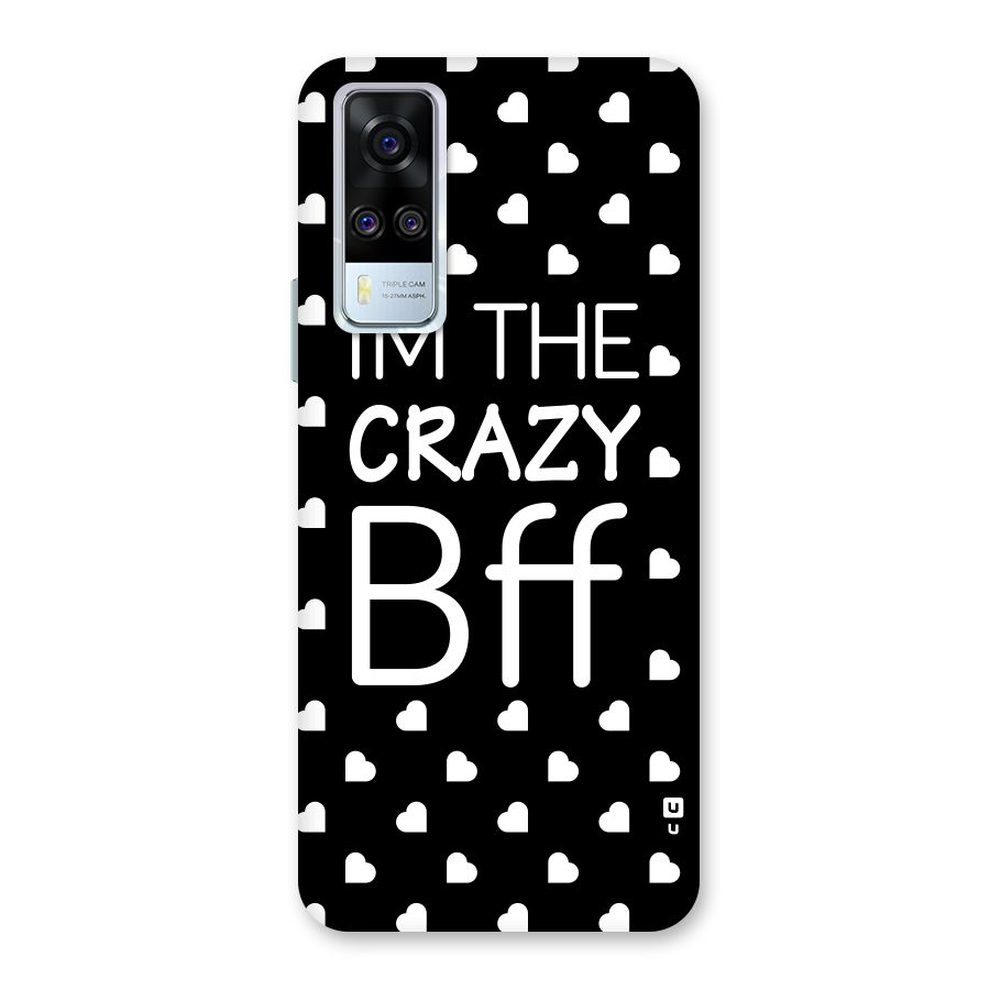 Crazy Bff Back Case for Vivo Y31