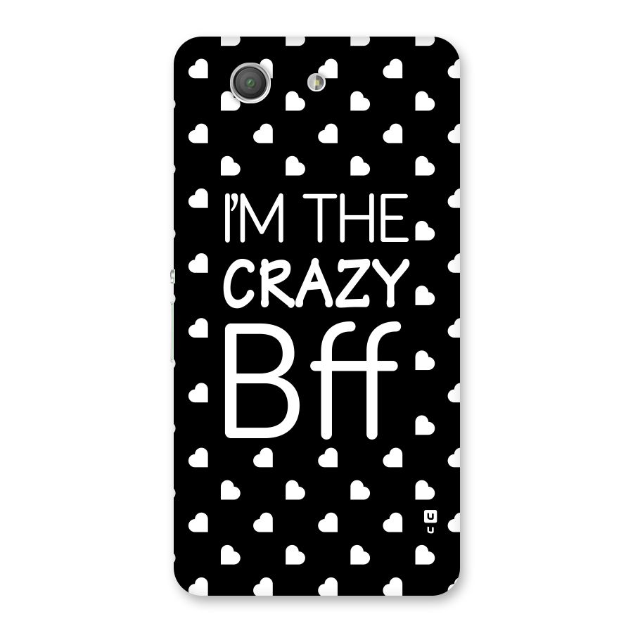 Crazy Bff Back Case for Xperia Z3 Compact