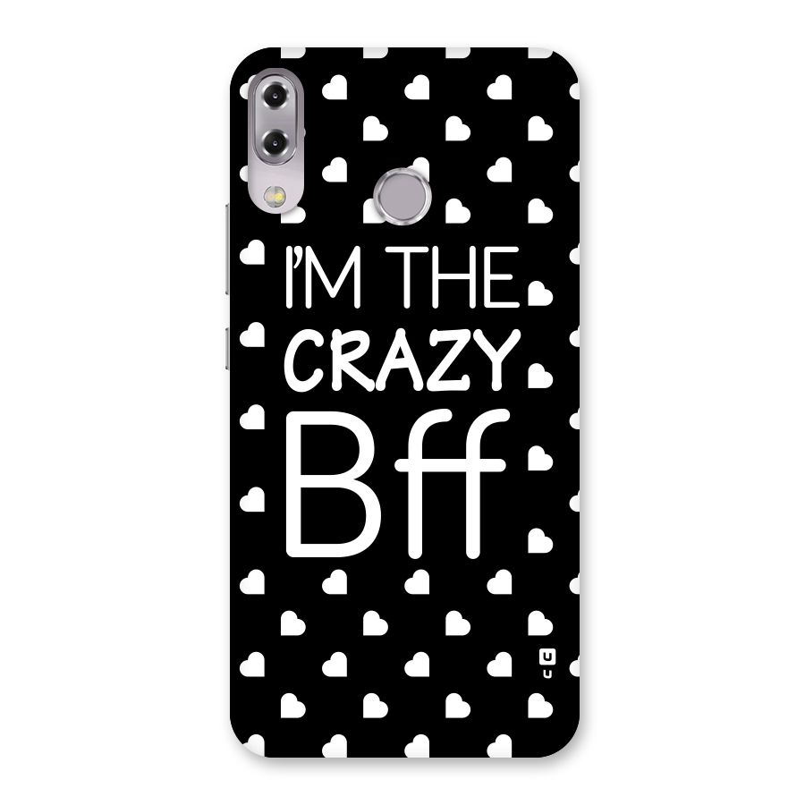 Crazy Bff Back Case for Zenfone 5Z