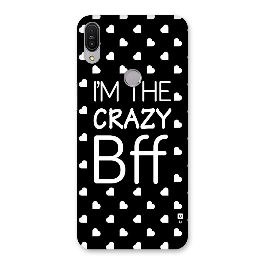 Crazy Bff Back Case for Zenfone Max Pro M1
