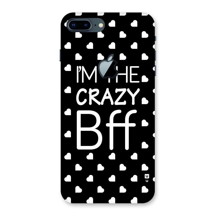 Crazy Bff Back Case for iPhone 7 Plus Apple Cut