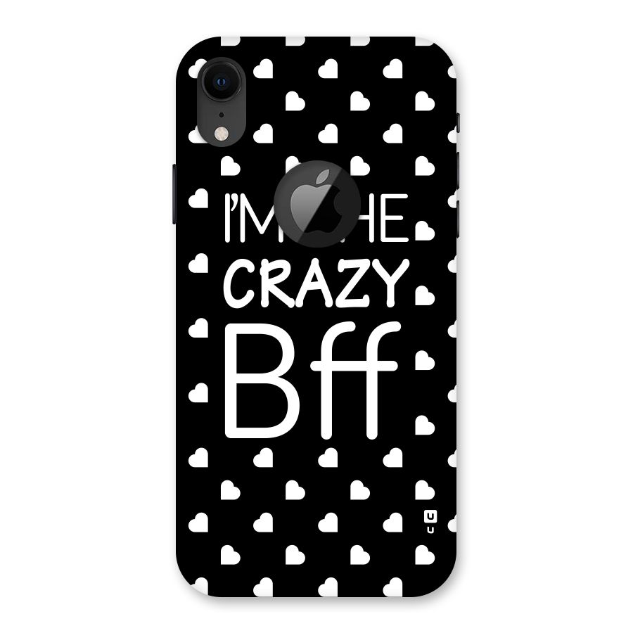 Crazy Bff Back Case for iPhone XR Logo Cut
