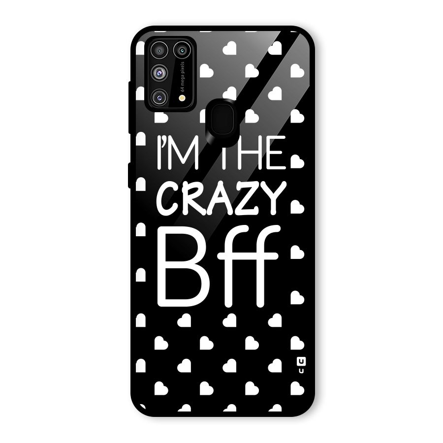 Crazy Bff Glass Back Case for Galaxy F41