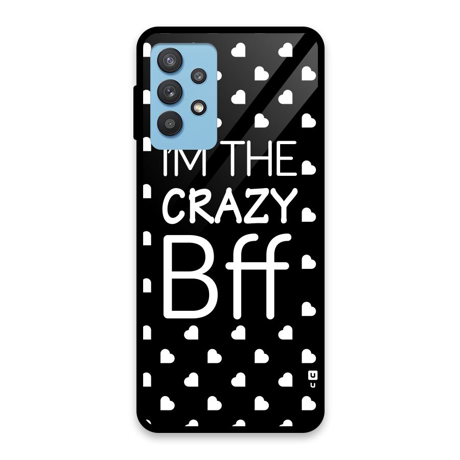 Crazy Bff Glass Back Case for Galaxy M32 5G