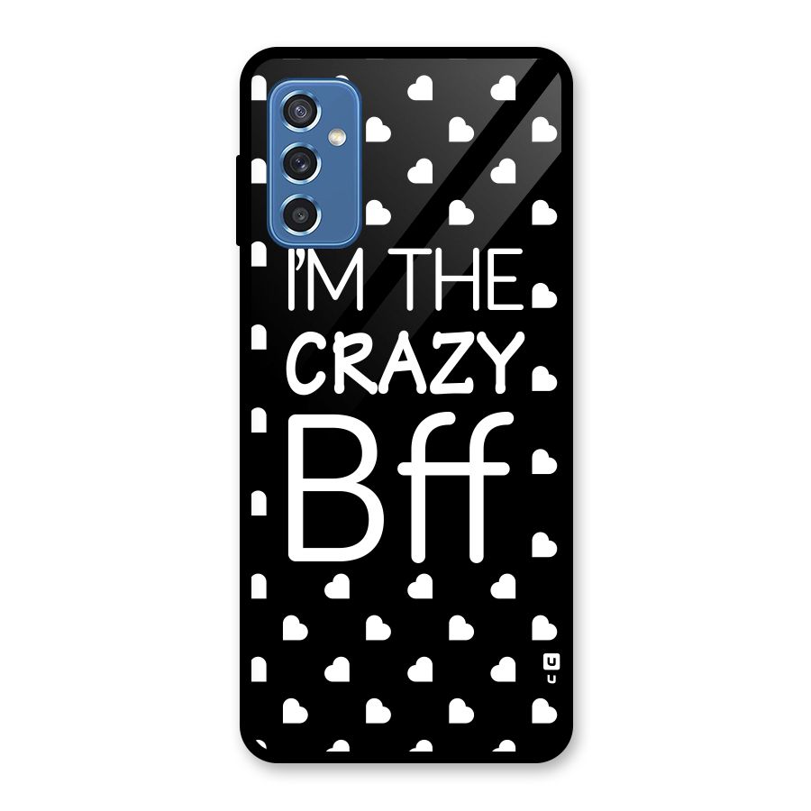 Crazy Bff Glass Back Case for Galaxy M52 5G