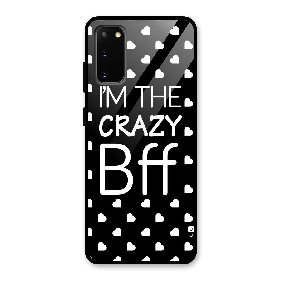 Crazy Bff Glass Back Case for Galaxy S20