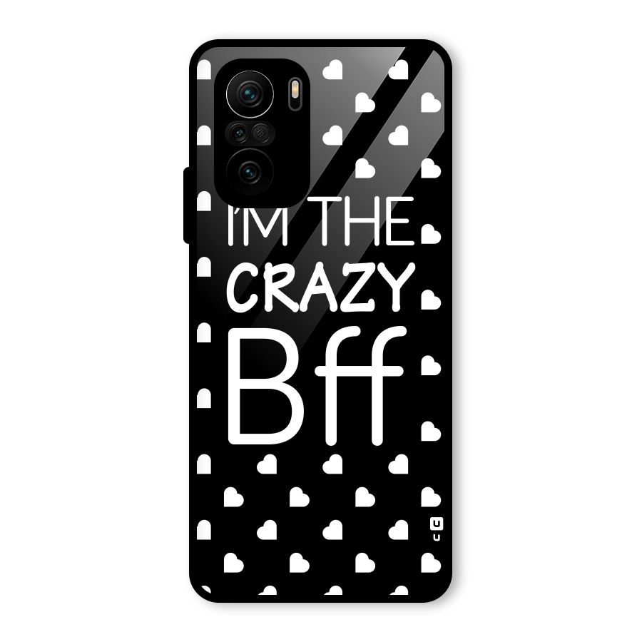 Crazy Bff Glass Back Case for Mi 11X Pro