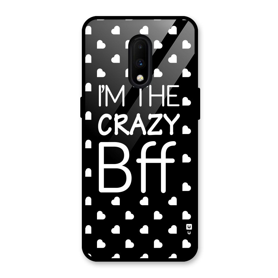Crazy Bff Glass Back Case for OnePlus 7