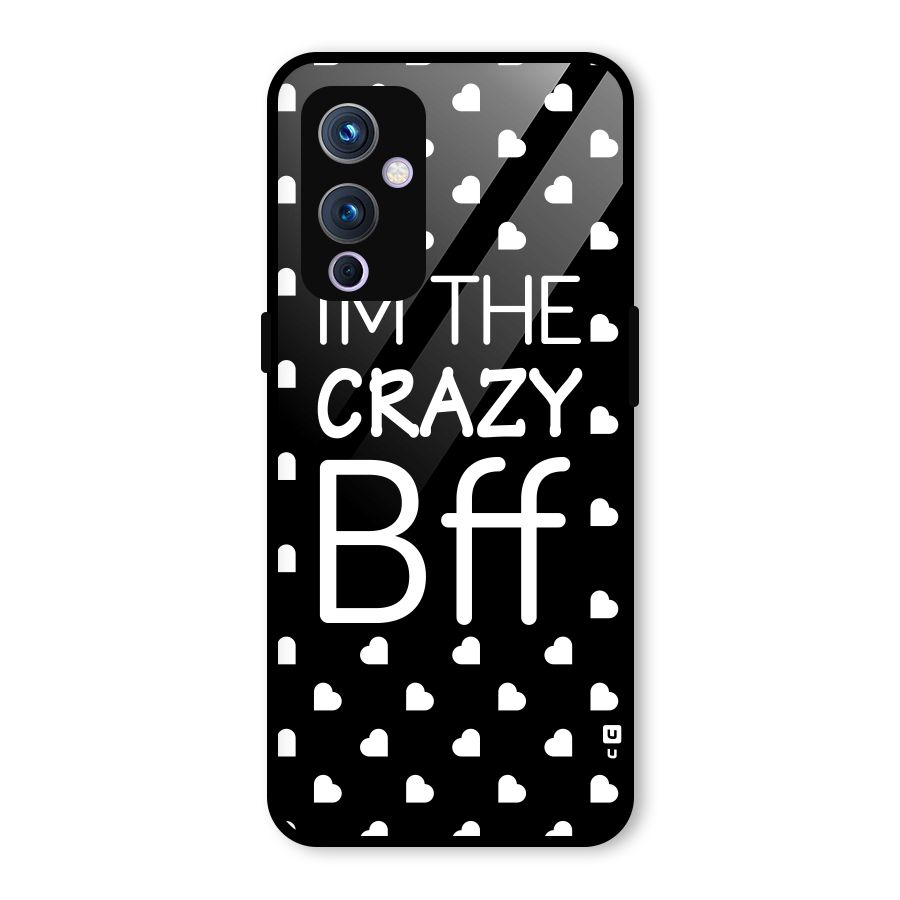 Crazy Bff Glass Back Case for OnePlus 9