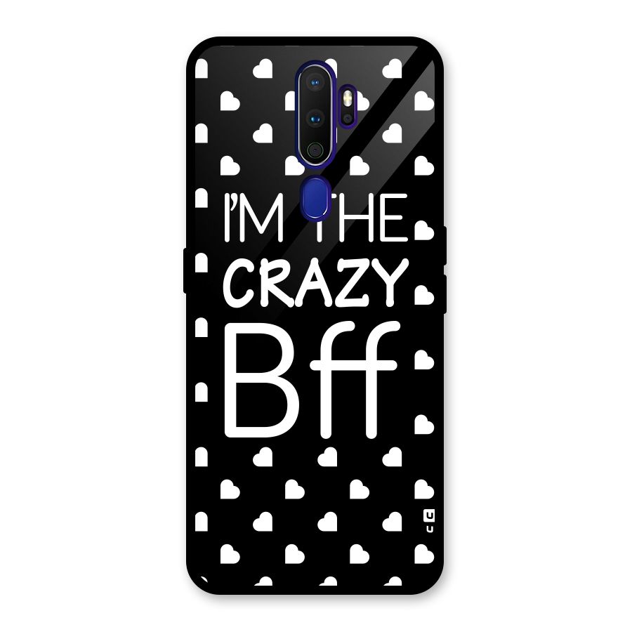 Crazy Bff Glass Back Case for Oppo A9 (2020)