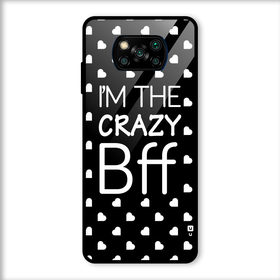 Crazy Bff Glass Back Case for Poco X3