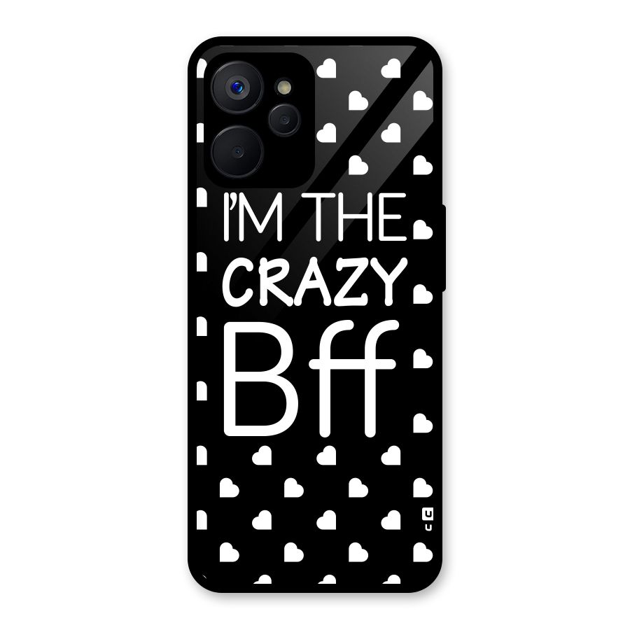 Crazy Bff Glass Back Case for Realme 9i 5G
