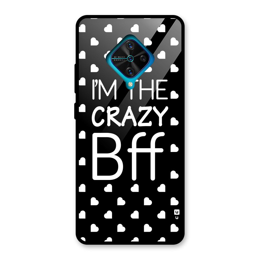 Crazy Bff Glass Back Case for Vivo S1 Pro