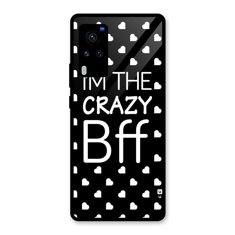 Crazy Bff Glass Back Case for Vivo X60 Pro