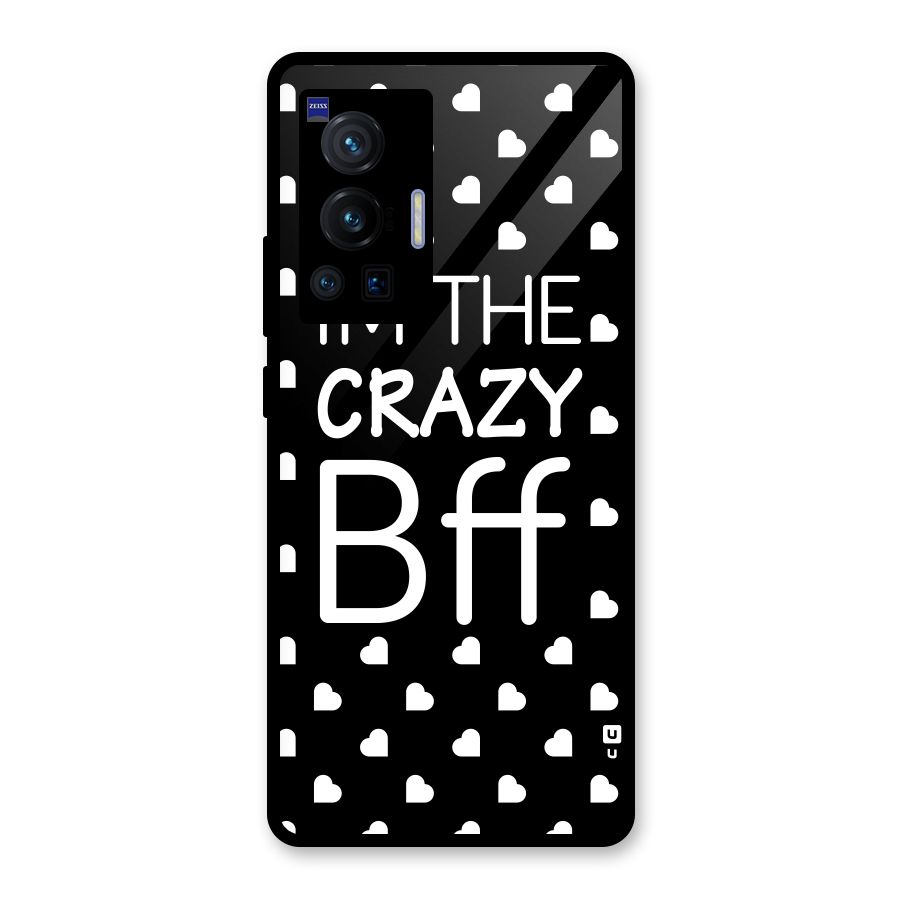 Crazy Bff Glass Back Case for Vivo X70 Pro