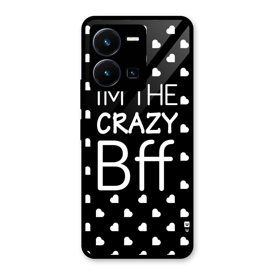 Crazy Bff Glass Back Case for Vivo Y35